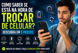 como saber se está na hora de trocar de celular
